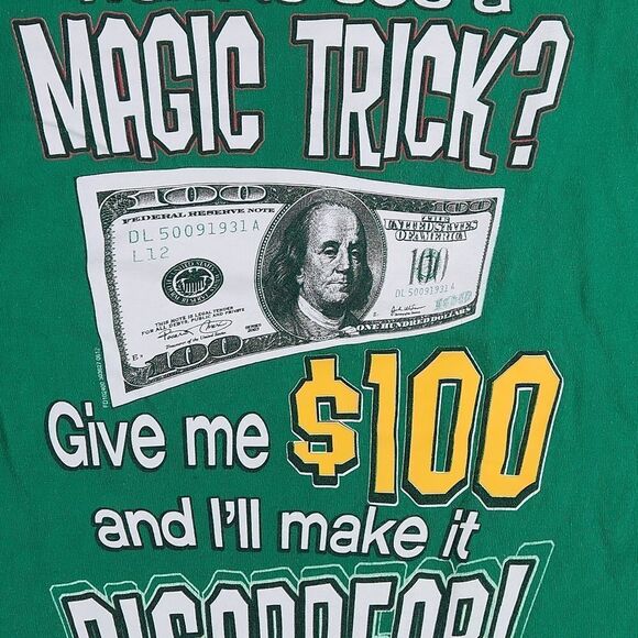🔺️Green "Want to See a Magic Trick...? Short Sleeve Tshirt Large - Picture 5 of 9